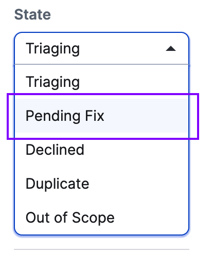 Select &lsquo;Pending Fix&rsquo; state