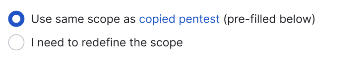 Options for copying scope from previous pentest