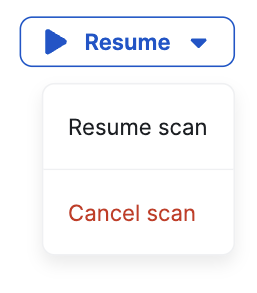 resume scan button